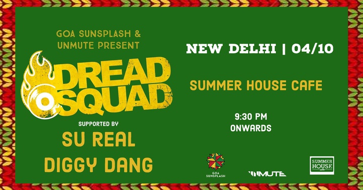 Goa Sunsplash presents: Dreadsquad India Tour 2019 - Goa Sunsplash | India's Biggest Reggae Festival